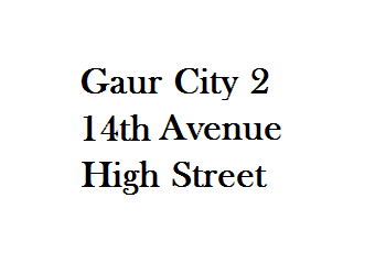 Gaur City 2 14th Avenue High Street